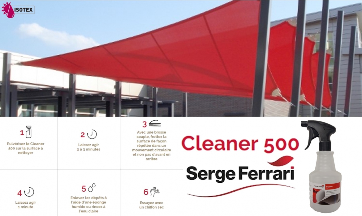 Entretien et nettoyage de la toile Soltis de votre store extérieur / voile d'ombrage  : Cleaner 500 de Serge Ferrari