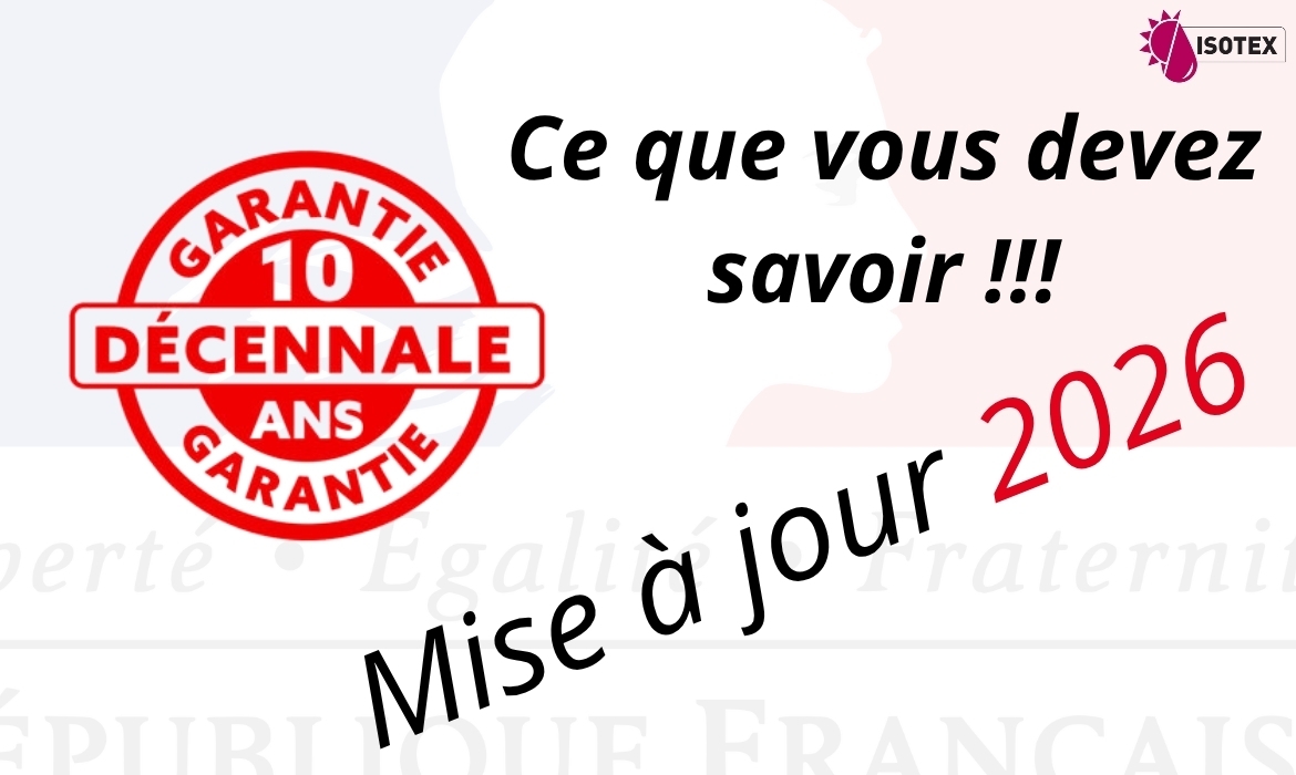 Garantie Décennale 2026 : Tout Savoir sur l’Assurance Obligatoire des Travaux