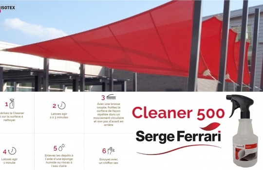 Entretien et nettoyage de la toile Soltis de votre store extérieur / voile d'ombrage  : Cleaner 500 de Serge Ferrari